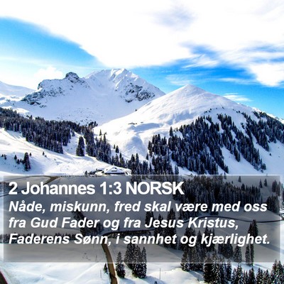 2 Johannes 1:3 NORSK Bible Verse Image