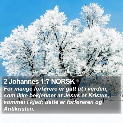 2 Johannes 1:7 NORSK Bible Verse Image
