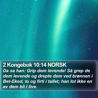 2 Kongebok 10:14 NORSK Bible Verse Image