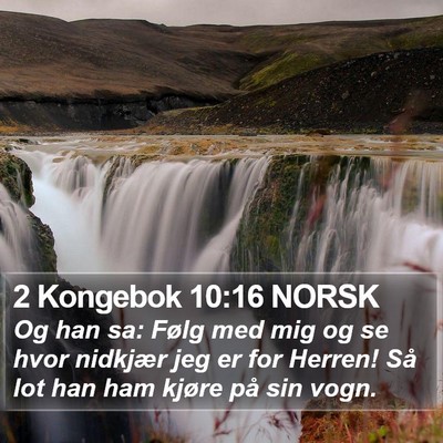 2 Kongebok 10:16 NORSK Bible Verse Image