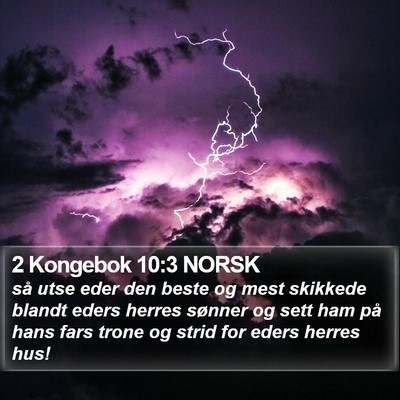 2 Kongebok 10:3 NORSK Bible Verse Image
