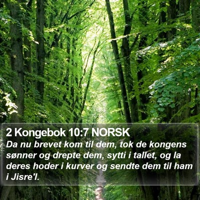 2 Kongebok 10:7 NORSK Bible Verse Image