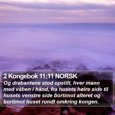 2 Kongebok 11:11 NORSK Bible Verse Image