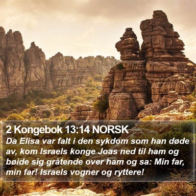 2 Kongebok 13:14 NORSK Bible Verse Image