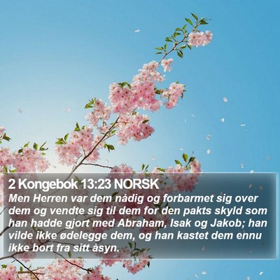 2 Kongebok 13:23 NORSK Bible Verse Image