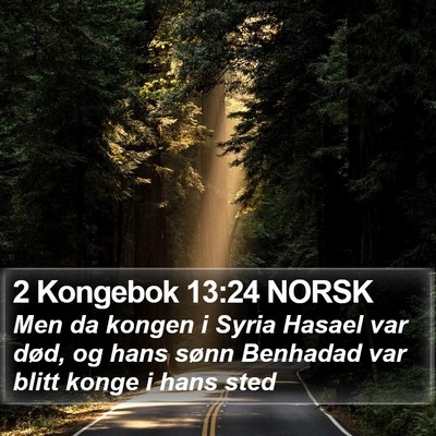 2 Kongebok 13:24 NORSK Bible Verse Image