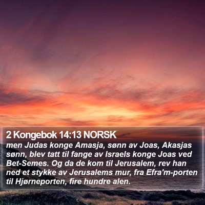 2 Kongebok 14:13 NORSK Bible Verse Image