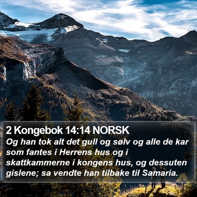 2 Kongebok 14:14 NORSK Bible Verse Image