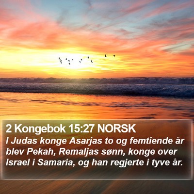 2 Kongebok 15:27 NORSK Bible Verse Image