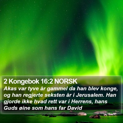 2 Kongebok 16:2 NORSK Bible Verse Image