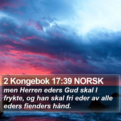 2 Kongebok 17:39 NORSK Bible Verse Image