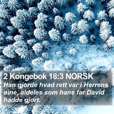 2 Kongebok 18:3 NORSK Bible Verse Image