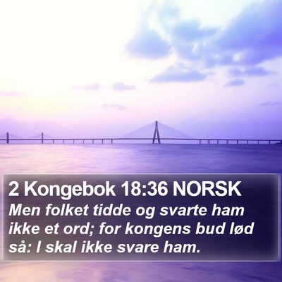 2 Kongebok 18:36 NORSK Bible Verse Image