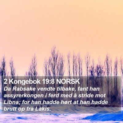2 Kongebok 19:8 NORSK Bible Verse Image