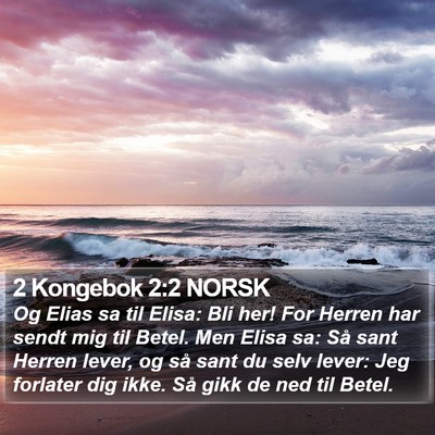2 Kongebok 2:2 NORSK Bible Verse Image