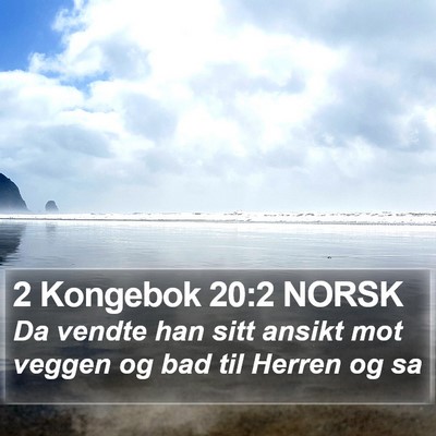 2 Kongebok 20:2 NORSK Bible Verse Image
