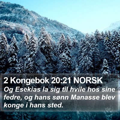 2 Kongebok 20:21 NORSK Bible Verse Image