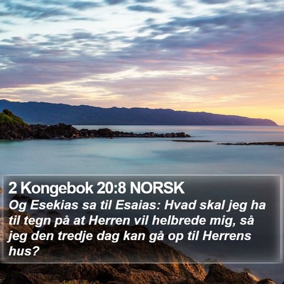 2 Kongebok 20:8 NORSK Bible Verse Image