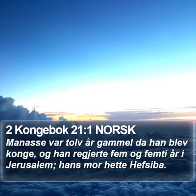 2 Kongebok 21:1 NORSK Bible Verse Image