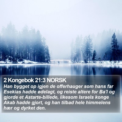 2 Kongebok 21:3 NORSK Bible Verse Image