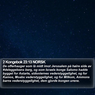 2 Kongebok 23:13 NORSK Bible Verse Image