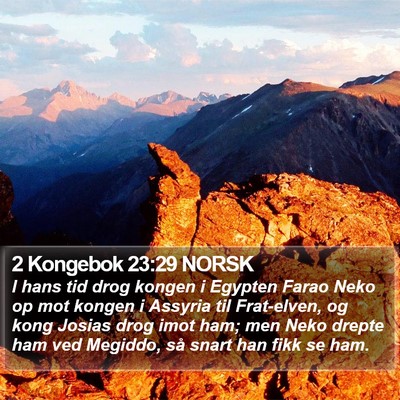 2 Kongebok 23:29 NORSK Bible Verse Image