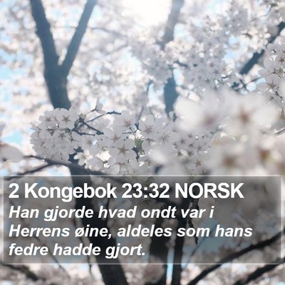 2 Kongebok 23:32 NORSK Bible Verse Image