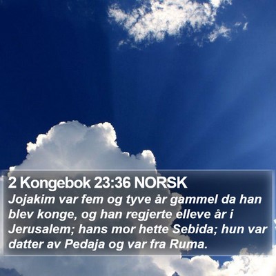 2 Kongebok 23:36 NORSK Bible Verse Image