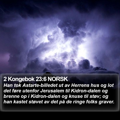 2 Kongebok 23:6 NORSK Bible Verse Image