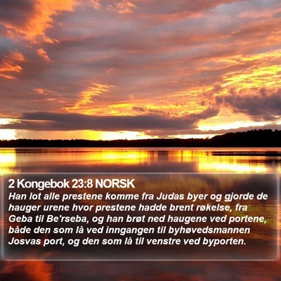 2 Kongebok 23:8 NORSK Bible Verse Image