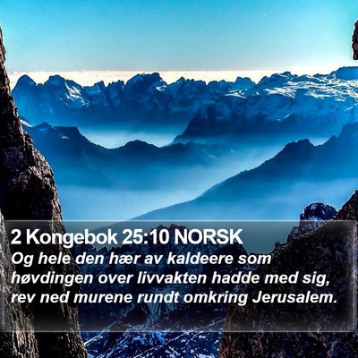 2 Kongebok 25:10 NORSK Bible Verse Image