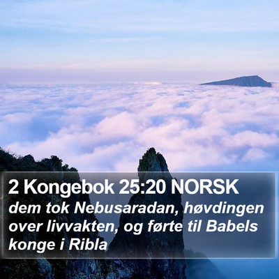 2 Kongebok 25:20 NORSK Bible Verse Image