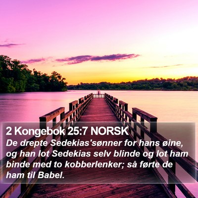 2 Kongebok 25:7 NORSK Bible Verse Image