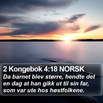 2 Kongebok 4:18 NORSK Bible Verse Image