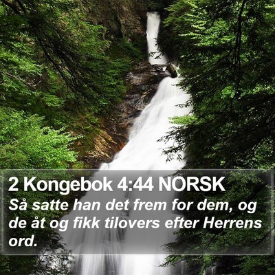 2 Kongebok 4:44 NORSK Bible Verse Image