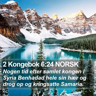 2 Kongebok 6:24 NORSK Bible Verse Image