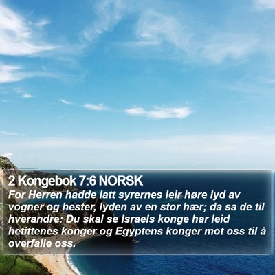 2 Kongebok 7:6 NORSK Bible Verse Image