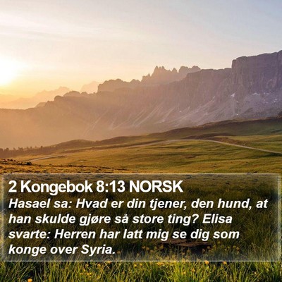 2 Kongebok 8:13 NORSK Bible Verse Image