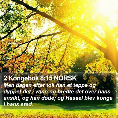 2 Kongebok 8:15 NORSK Bible Verse Image