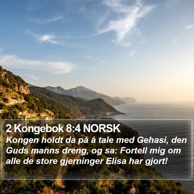 2 Kongebok 8:4 NORSK Bible Verse Image