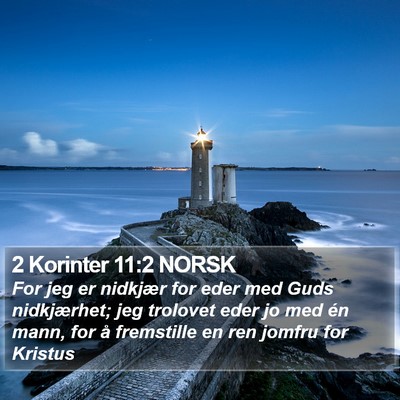 2 Korinter 11:2 NORSK Bible Verse Image