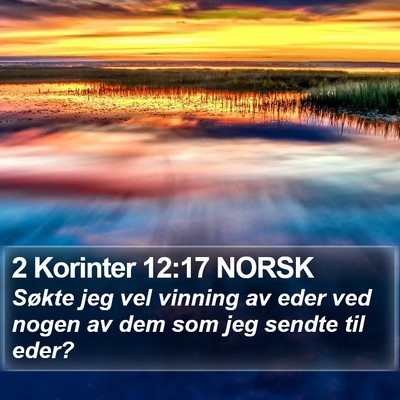 2 Korinter 12:17 NORSK Bible Verse Image