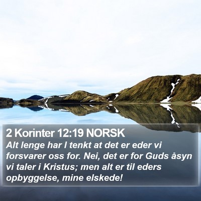 2 Korinter 12:19 NORSK Bible Verse Image