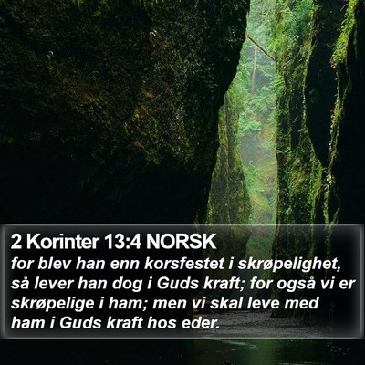 2 Korinter 13:4 NORSK Bible Verse Image