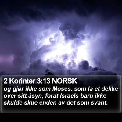 2 Korinter 3:13 NORSK Bible Verse Image