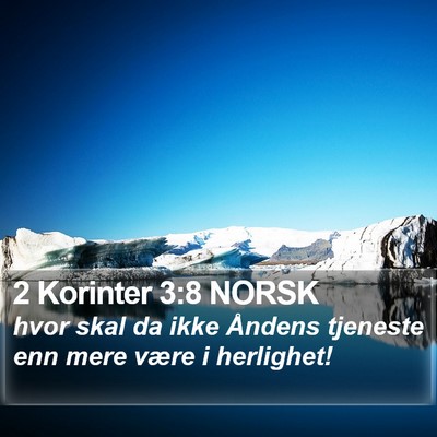 2 Korinter 3:8 NORSK Bible Verse Image