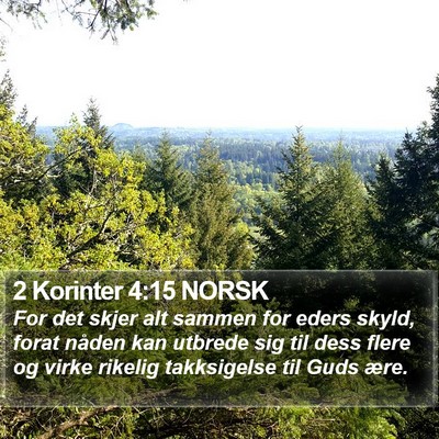 2 Korinter 4:15 NORSK Bible Verse Image