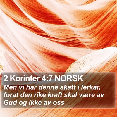 2 Korinter 4:7 NORSK Bible Verse Image