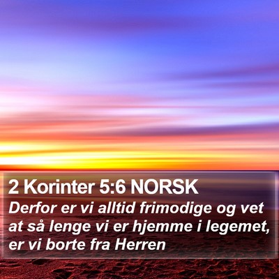 2 Korinter 5:6 NORSK Bible Verse Image