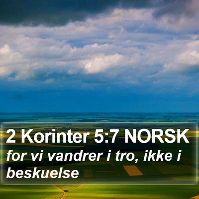 2 Korinter 5:7 NORSK Bible Verse Image